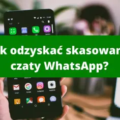 Poradnik: jak odzyskać usunięte wiadomości z WhatsApp. Dwa smartfony z ikonami aplikacji na ekranach.
