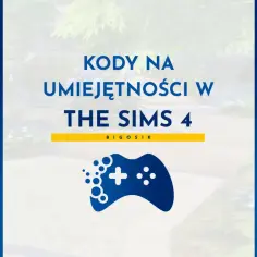 Postacie z gry The Sims 4 grające na skrzypcach i pianinie, z tekstem "Kody na umiejętności w The Sims 4".