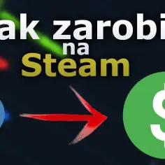 Jak zarabiać na Steam: skuteczne metody na zwiększenie zysków