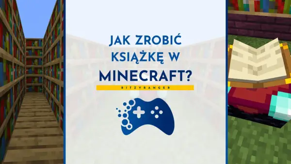 Książka w Minecraft - Jak zrobić i do czego służy?